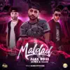Maldad (feat. Jayma & Dalex) - Single album lyrics, reviews, download