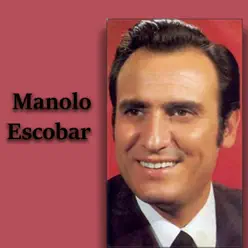 Manolo Escobar - Manolo Escobar