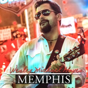 Wesley Michael Hayes - Memphis - Line Dance Musik