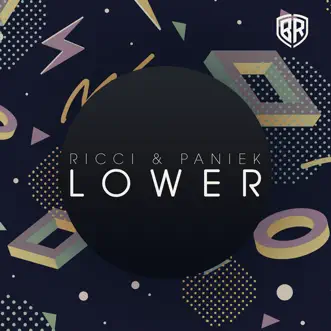 Lower - Single by Ricci & Paniek album reviews, ratings, credits