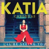 Katia Cardenas - It's Too Late / Spooky