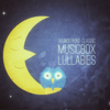 Musicbox Lullabies - Wunderkind Classic