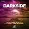 Darkside (feat. Chris Thompson) [Maxxdrums Remix] - Pascal Dolle lyrics