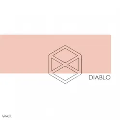 Diablo - EP - Waik