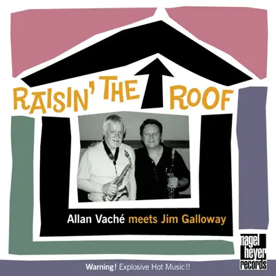 Raisin' the Roof (feat. John Bunch & Howard Alden) - Jim Galloway