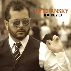 N Otra Vida (Edición Especial) - Edgar Oceransky