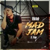 Mad Jam (feat. Ycee) - Single