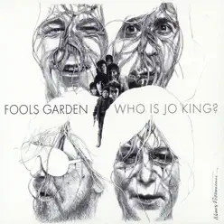 Who Is Jo King? - Fools Garden