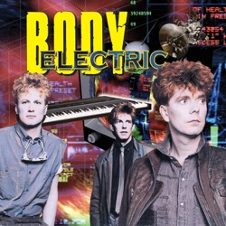 The Body Electric - Don't Take Me for a Fool