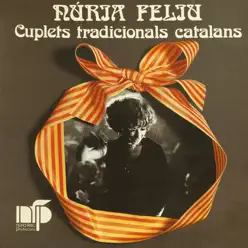 Cuplets Tradicionals Catalans - Núria Feliu