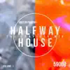 Halfway House: The Complete Mix album lyrics, reviews, download