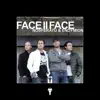 Stream & download Face II Face