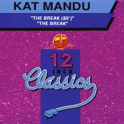 Kat Mandu - The Break