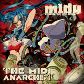 The MIDI Anarchist - m1dy