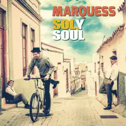 Sol y Soul - Marquess