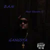 Gangsta (feat. Shawn G.) - Single album lyrics, reviews, download