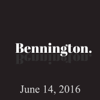 Bennington, June 14, 2016 - Ron Bennington