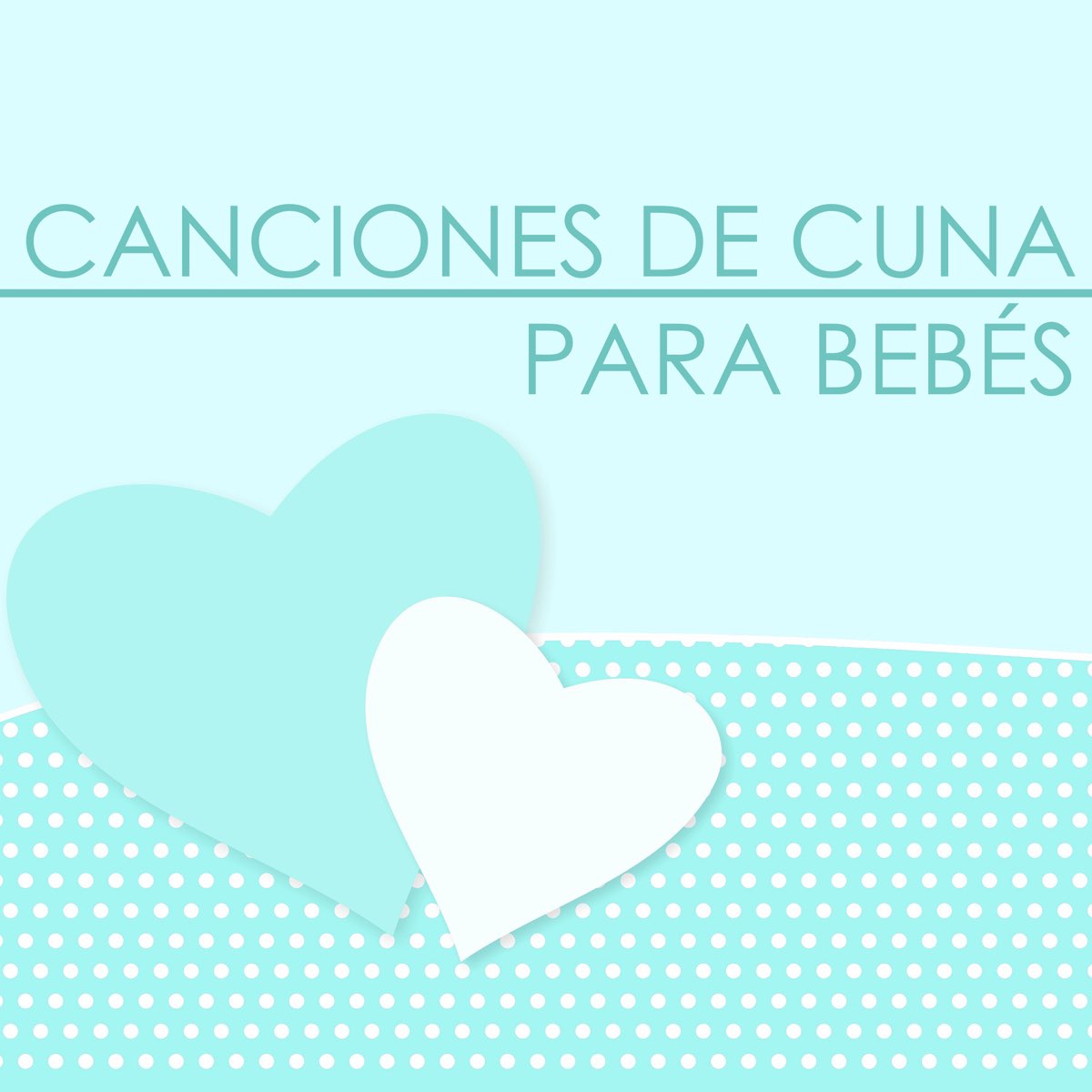 Canciones De Cuna Para Bebes Musica De Relajacion Para La Hora De Dormir By Canciones De Cuna Relax On Apple Music