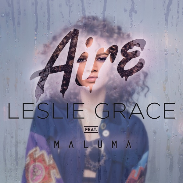 Aire (feat. Maluma) - Single - Leslie Grace