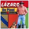 Arrependimento - Lázaro Do Piauí lyrics