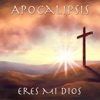 Apocalipsis - Poderoso