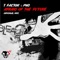 Afraid of the Future - T-Factor & PhD lyrics
