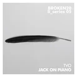 Jack On Piano - EP - TVO Jack On Piano - EP - TVO