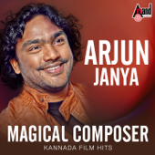Magical Composer - Arjun Janya - Kannada Film Hits - Arjun Janya
