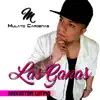 Las Ganas (Reggaeton Latino) - Single album lyrics, reviews, download