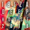 Ibiza Deep House 2016 - Armada Music artwork