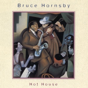 Bruce Hornsby - Walk In the Sun - Line Dance Music