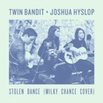 Twin Bandit & Joshua Hyslop - Stolen Dance