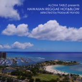 Aloha Table presents HAWAIIAN REGGAE HOT&BLOW selected by Naoyuki Honda artwork