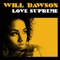 Love Supreme - Will Dawson lyrics