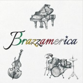 Brazzamerica - Samba da Lira