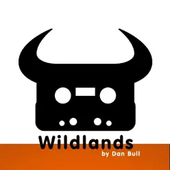 Wildlands - Single - Dan Bull Wildlands - Single - Dan Bull