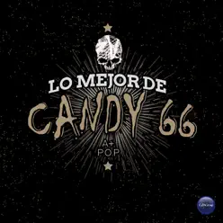 Lo Mejor de Candy66 - Candy 66