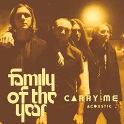Carry Me (feat. Z Berg & Erica Driscoll) [Acoustic] - Single - Family Of The Year