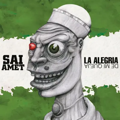 La Alegría de Mi Queja - Sai Amet La Alegría de Mi Queja - Sai Amet