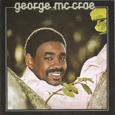 George McCrae (Expanded Edition) - George McCrae George McCrae (Expanded Edition) - George McCrae