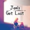 Get Lost - Jeris lyrics