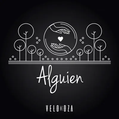 Alguien - Single - Velo de Oza