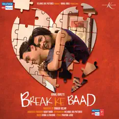 Break Ke Baad (Original Motion Picture Soundtrack) by Vishal & Shekhar album reviews, ratings, credits