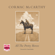 Cormac McCarthy - All the Pretty Horses: The Border Trilogy, Book 1 (Unabridged)