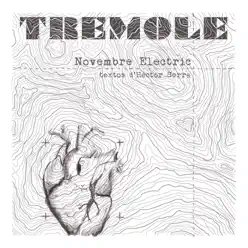 Tremole - Novembre Elèctric