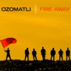 Fire Away (Deluxe Edition), 2010