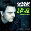 Global DJ Broadcast - Top 20 May 2016, 2016