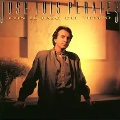 Con el Paso del Tiempo - José Luis Perales