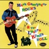 Mark Gamsjager Rocks & the Lustre Kings Roll