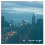 Oeil - Urban Twilight